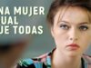 Una mujer igual que todas | Película completa | Parte 1 | Película romántica en Español Latino